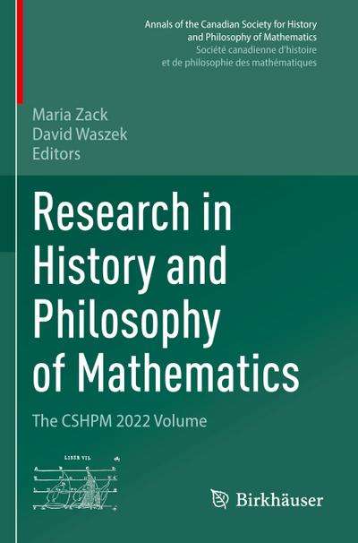 Research in History and Philosophy of Mathematics