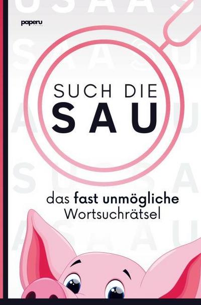 Such die Sau - das fast unmögliche Wortsuchrätsel