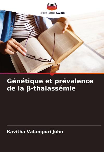 Génétique et prévalence de la ¿-thalassémie