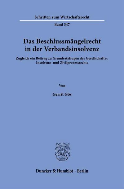 Das Beschlussmängelrecht in der Verbandsinsolvenz