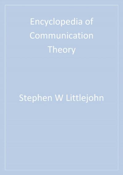 Encyclopedia of Communication Theory