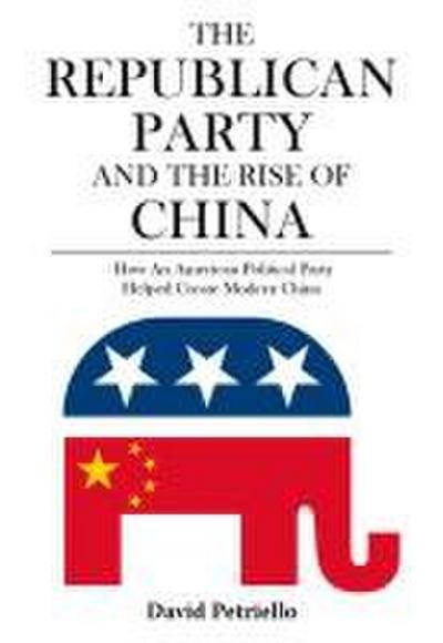 The Republican Party and the Rise of China