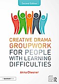 Creative Drama Groupwork for People with Learning Difficulties