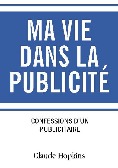 Ma vie dans la publicité