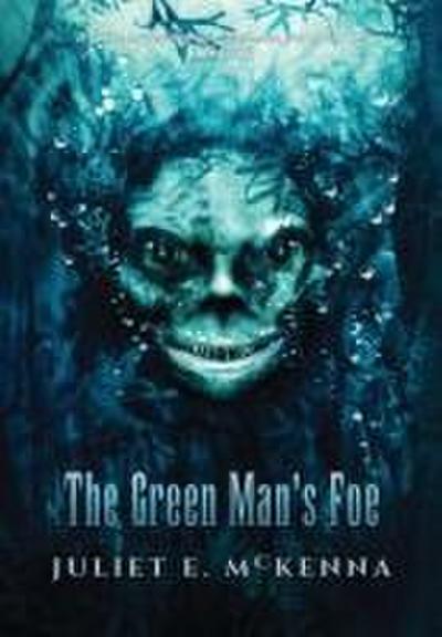 The Green Man’s Foe