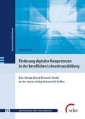 Förderung digitaler Kompetenzen in der beruflichen