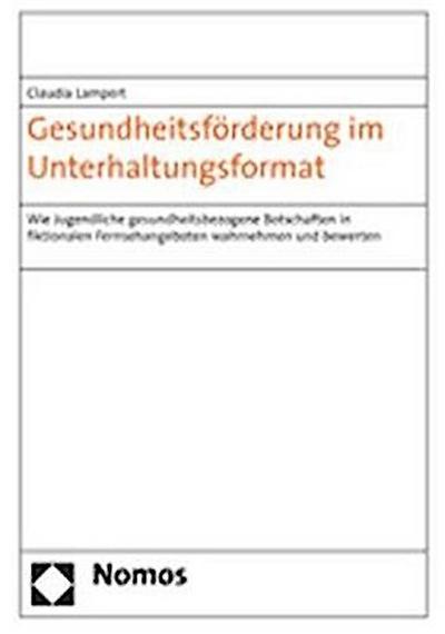 Gesundheitsförderung im Unterhaltungsformat