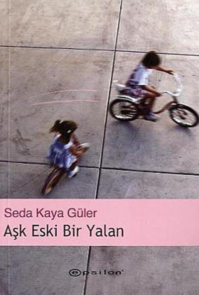 Ask Eski Bir Yalan