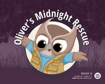 Oliver’s Midnight Rescue