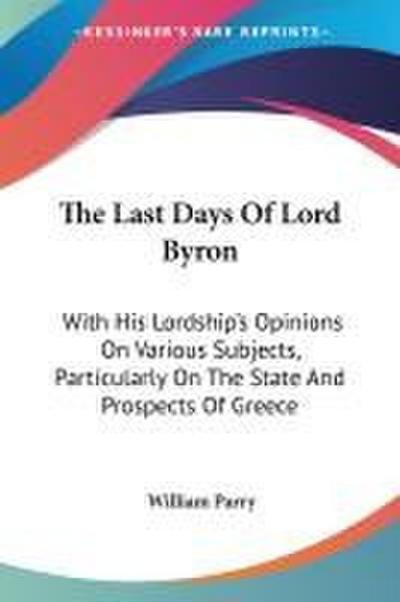 The Last Days Of Lord Byron