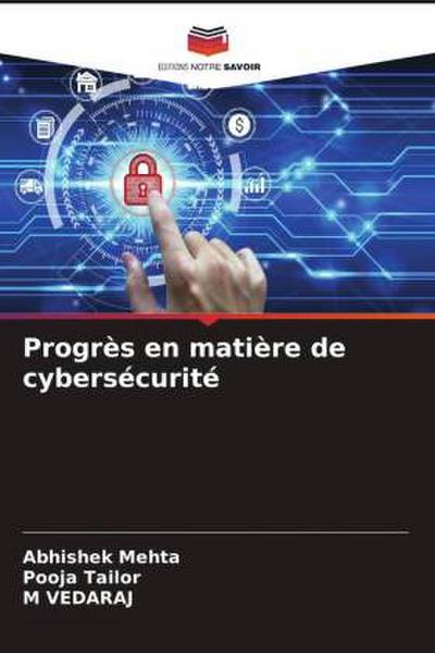Progrès en matière de cybersécurité