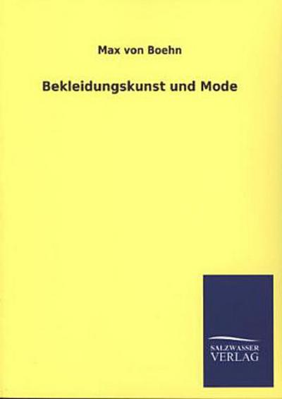 Bekleidungskunst und Mode