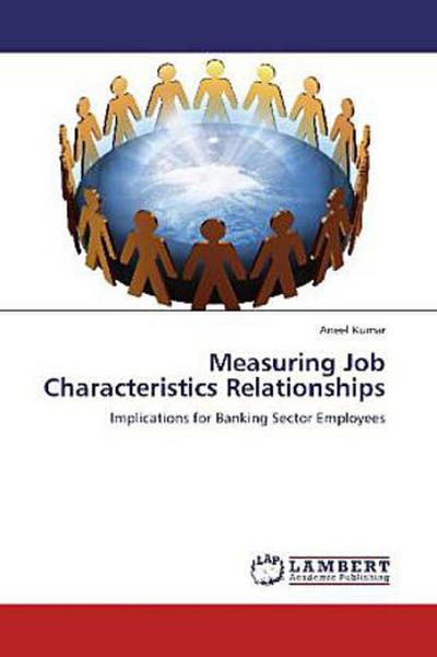 Measuring Job Characteristics Relationships