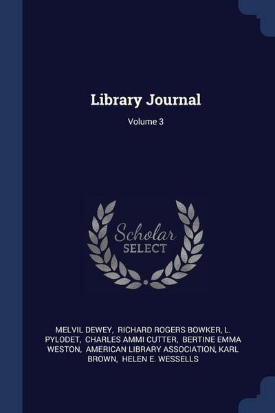 Library Journal; Volume 3