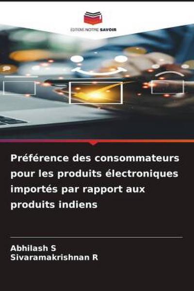 Préférence des consommateurs pour les produits électroniques importés par rapport aux produits indiens
