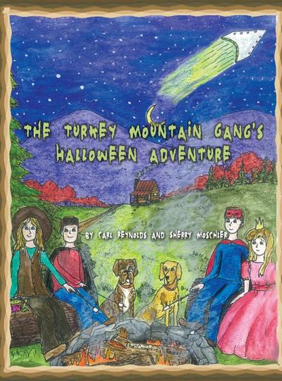 The Turkey Mountain Gang’s Halloween Adventure