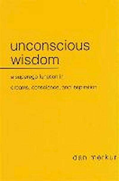 Unconscious Wisdom