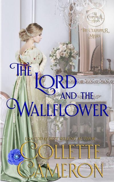 The Lord and the Wallflower