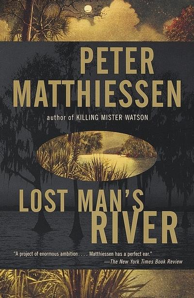 Lost Man’s River