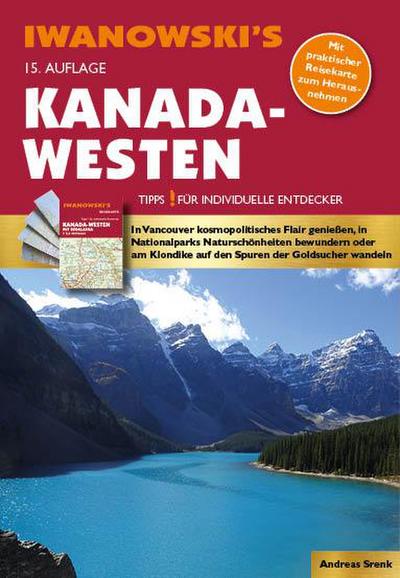 Kanada-Westen - Reiseführer von Iwanowski