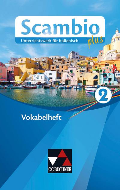 Scambio plus Vokabelheft 2