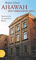 AHAWAH. Das vergessene Haus