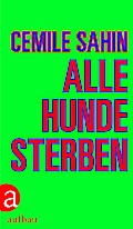Alle Hunde sterben