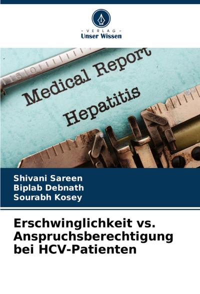 Erschwinglichkeit vs. Anspruchsberechtigung bei HCV-Patienten