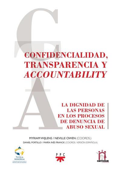 Confidencialidad, transparencia y accountability : la dignidad de las personas en los procesos de denuncia de abuso sexual