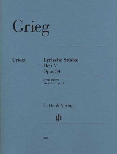 Grieg, Edvard - Lyrische Stücke Heft V, op. 54