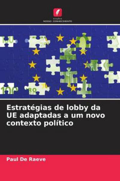Estratégias de lobby da UE adaptadas a um novo contexto político