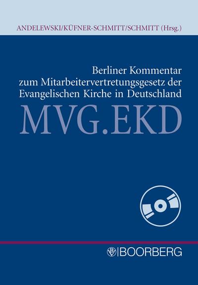 Berliner Kommentar zum Mitarbeitervertretungsgesetz der EKD