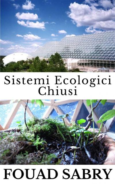 Sistemi Ecologici Chiusi