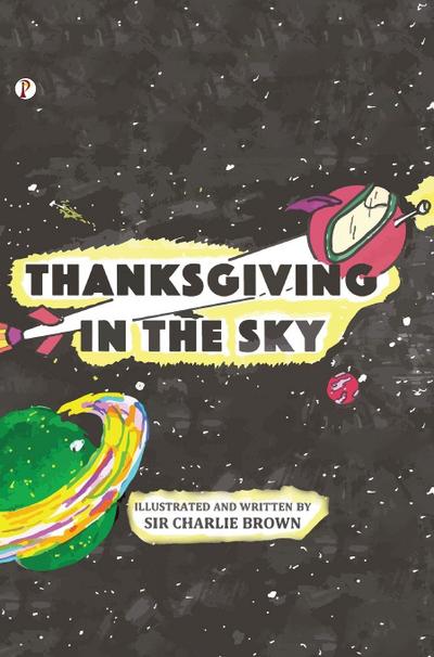 Thanksgiving in the Sky