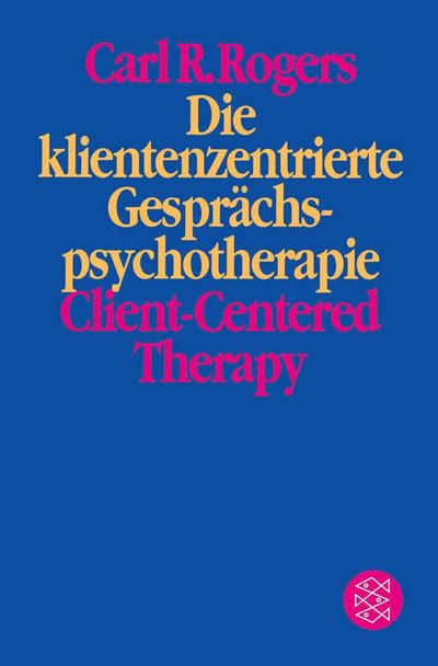 Die klientenzentrierte Gesprächspsychotherapie