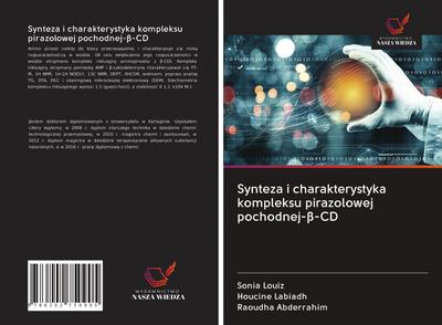 Synteza i charakterystyka kompleksu pirazolowej pochodnej-¿-CD