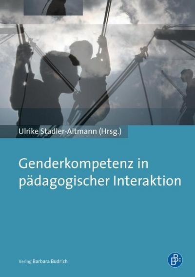 Genderkompetenz in pädagogischer Interaktion