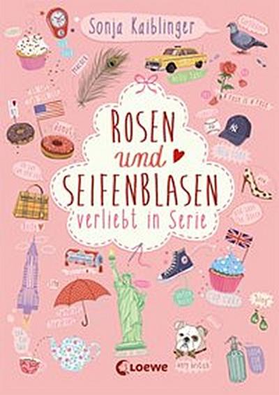 Rosen und Seifenblasen (Band 1) - Verliebt in Serie