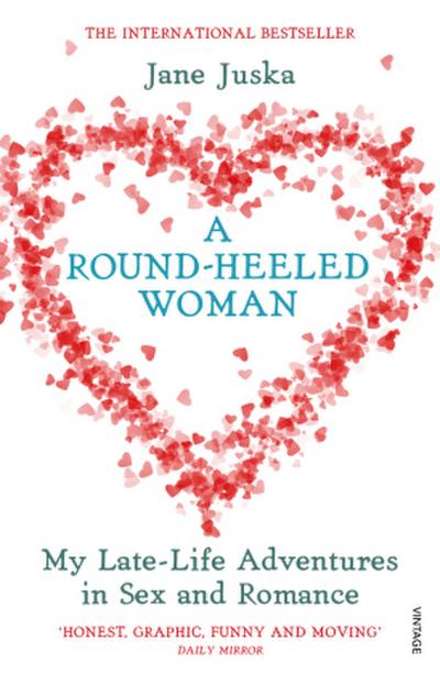 A Round-heeled Woman. Bevor ich 67 werde . . ., englische Ausgabe