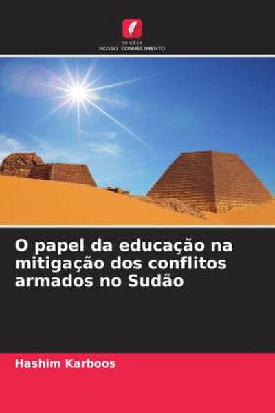 O papel da educação na mitigação dos conflitos armados no Sudão
