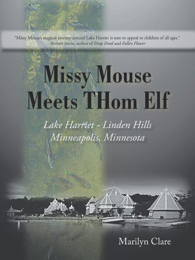 Missy Mouse Meets Thom Elf - Marilyn Clare