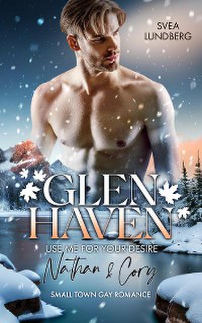 Glen Haven - Use me for your desire