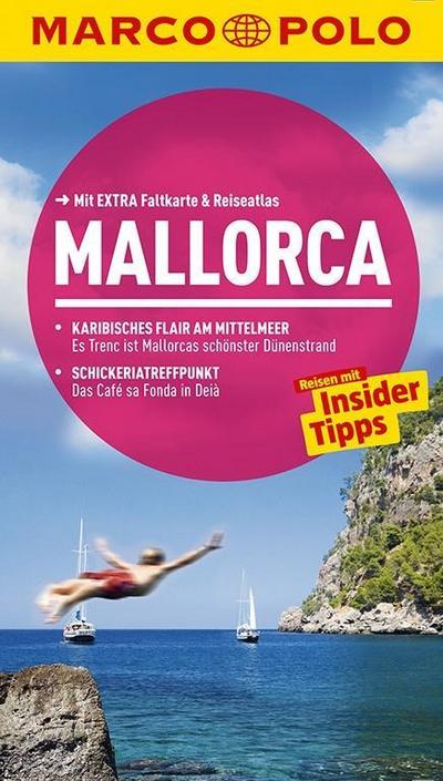 MARCO POLO Reiseführer Mallorca: Reisen mit Insider-Tipps. Mit EXTRA Faltkarte & Reiseatlas