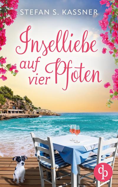 Inselliebe auf vier Pfoten | Ein romantischer Feel Good Liebesroman mit Happy End