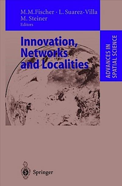 Innovation, Networks and Localities