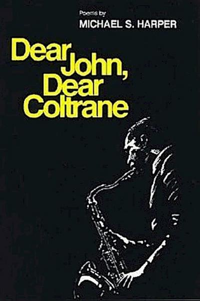 Dear John, Dear Coltrane