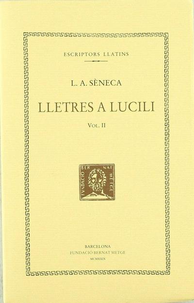 Lletres a Lucili, vol. II: llibres VI-IX