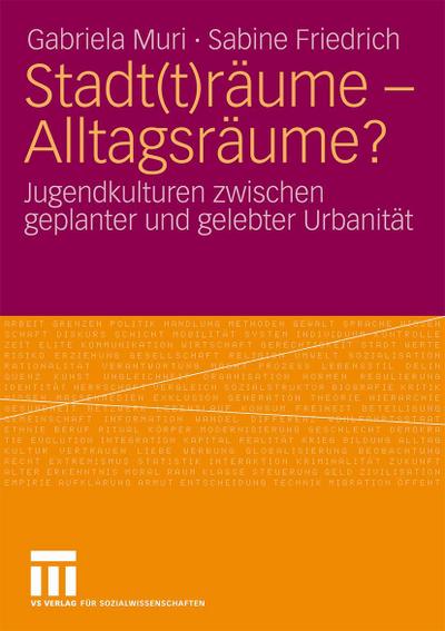 Stadt(t)räume - Alltagsräume?