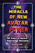 The Miracle of New Avatar Power