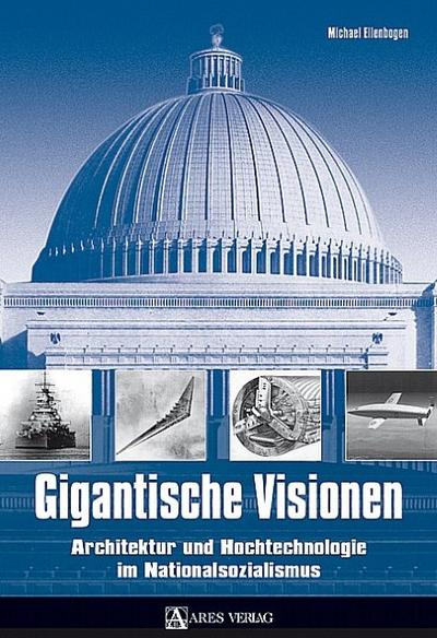 Gigantische Visionen